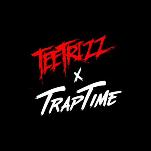 TrapTime x TeeTrizz